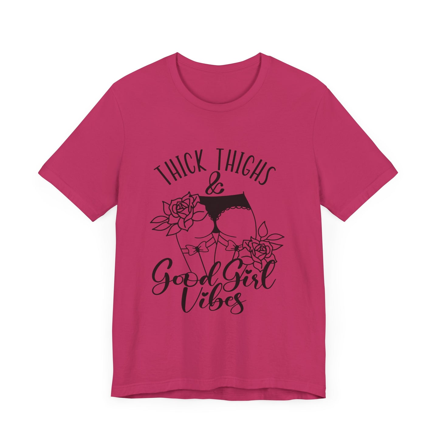 Thick Thighs & Good Girl Vibes Unisex Jersey Short Sleeve Tee