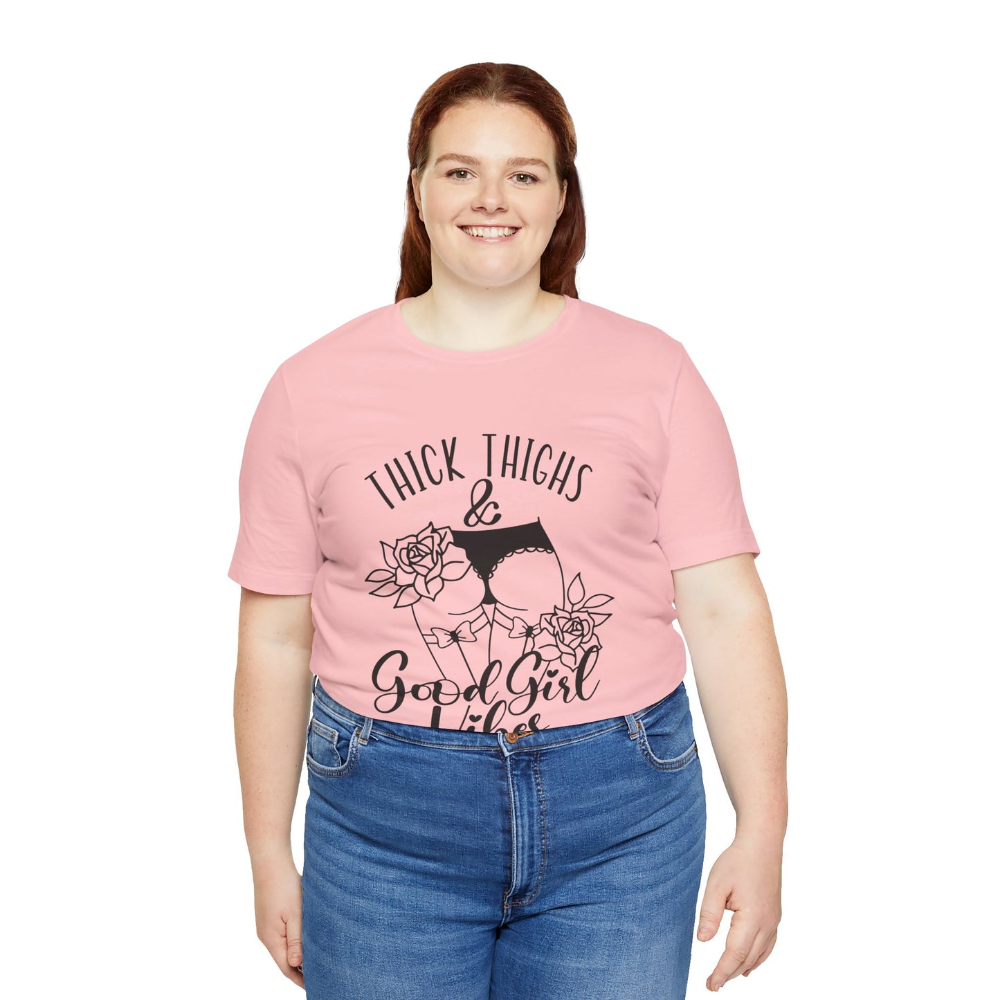 Thick Thighs & Good Girl Vibes Unisex Jersey Short Sleeve Tee