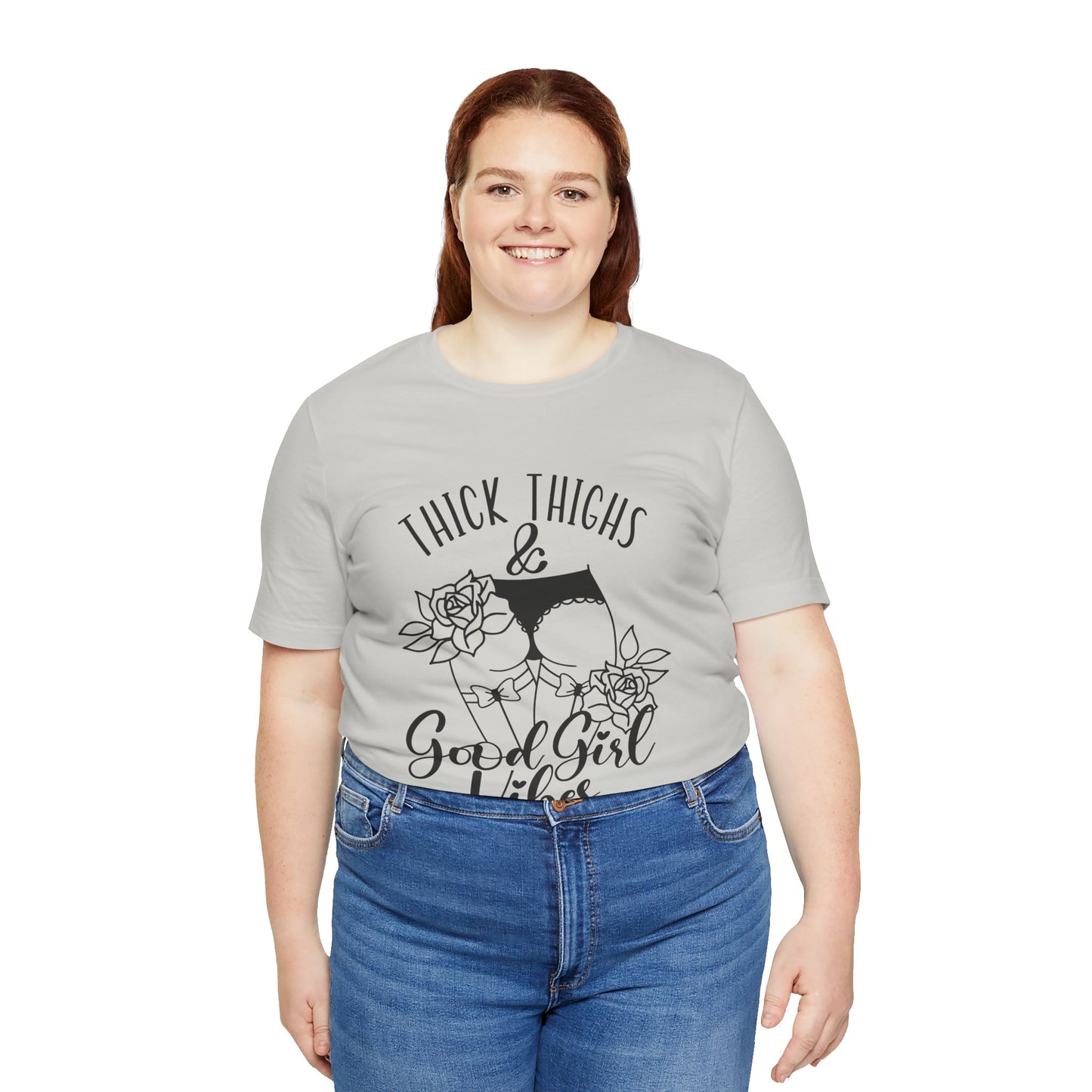 Thick Thighs & Good Girl Vibes Unisex Jersey Short Sleeve Tee