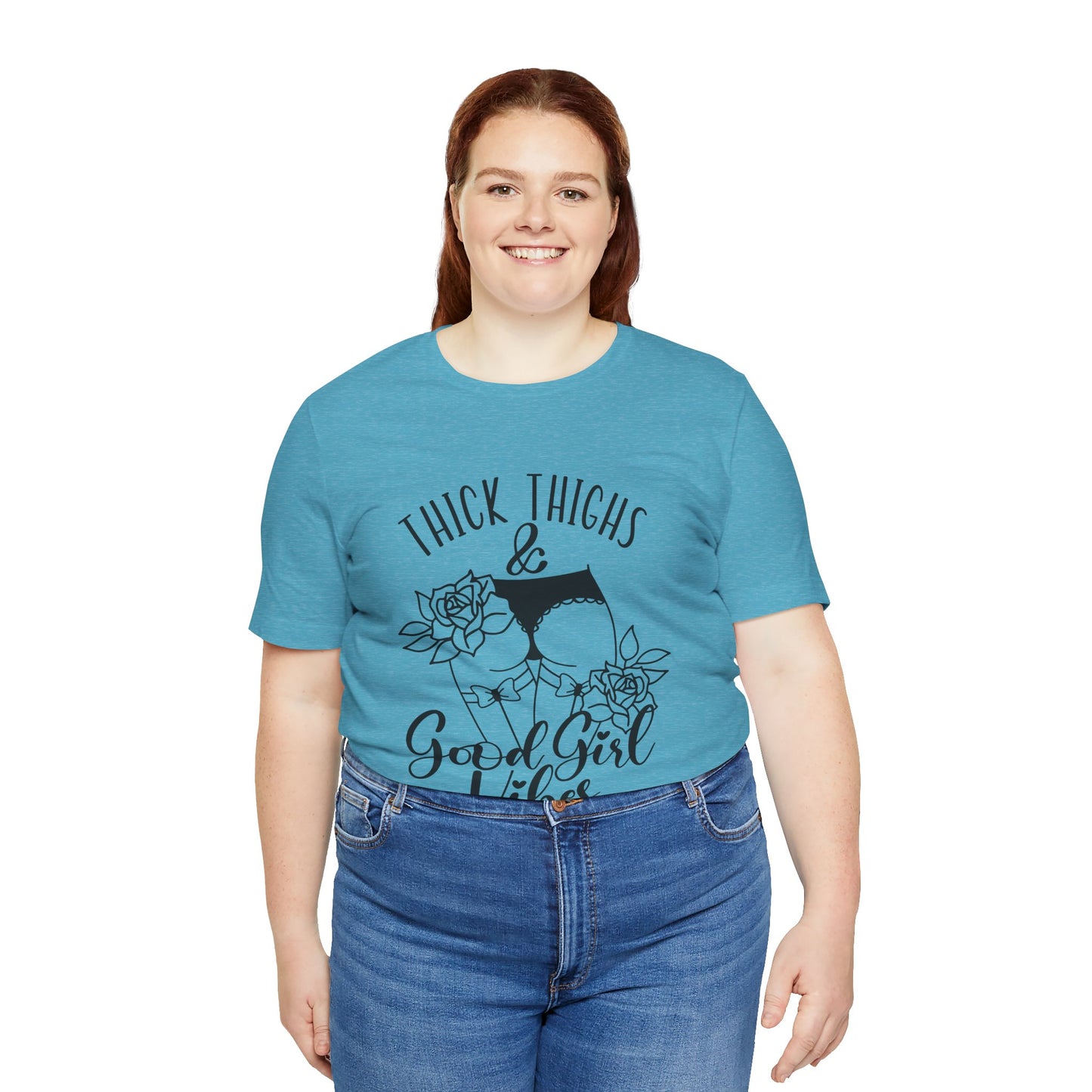 Thick Thighs & Good Girl Vibes Unisex Jersey Short Sleeve Tee