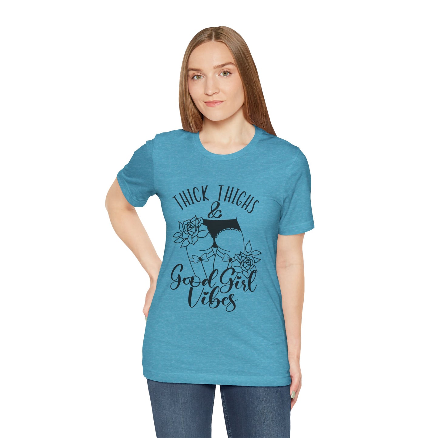 Thick Thighs & Good Girl Vibes Unisex Jersey Short Sleeve Tee