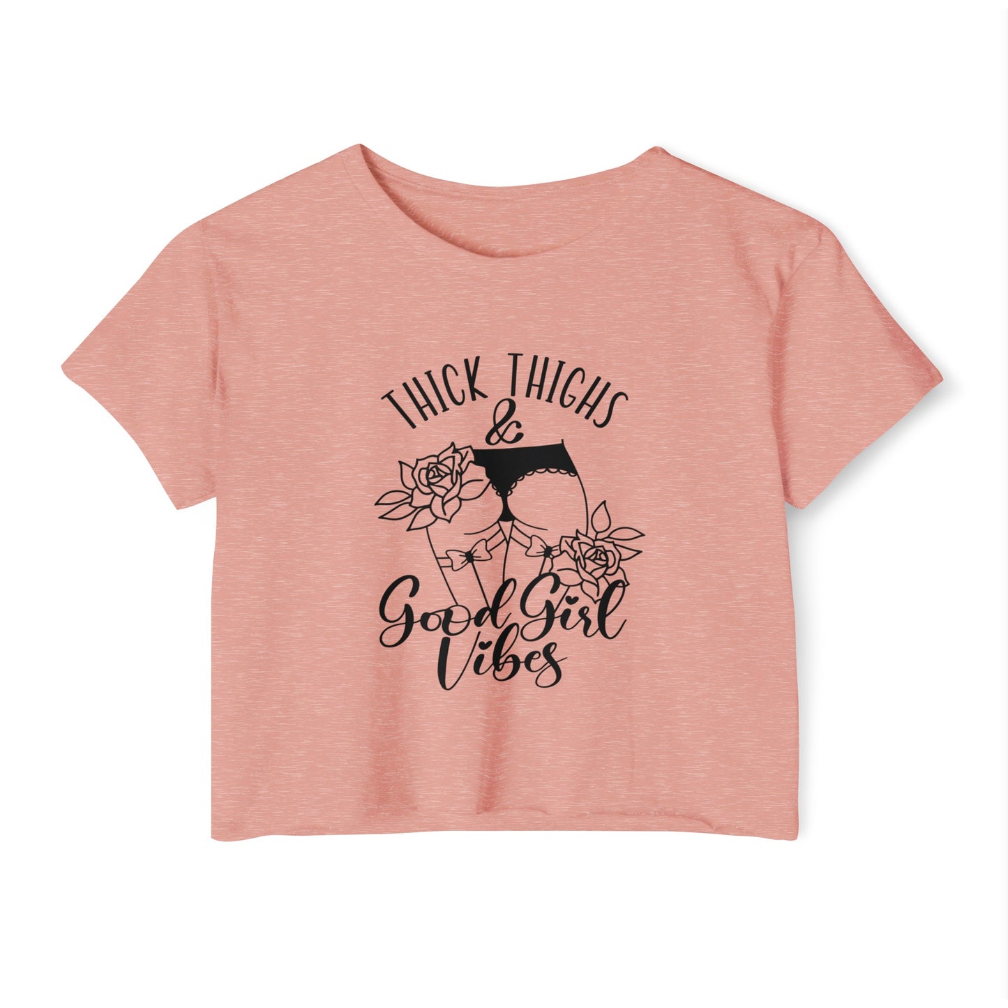 Thick Thighs & Good Girl Vibes Women's Festival Crop Top