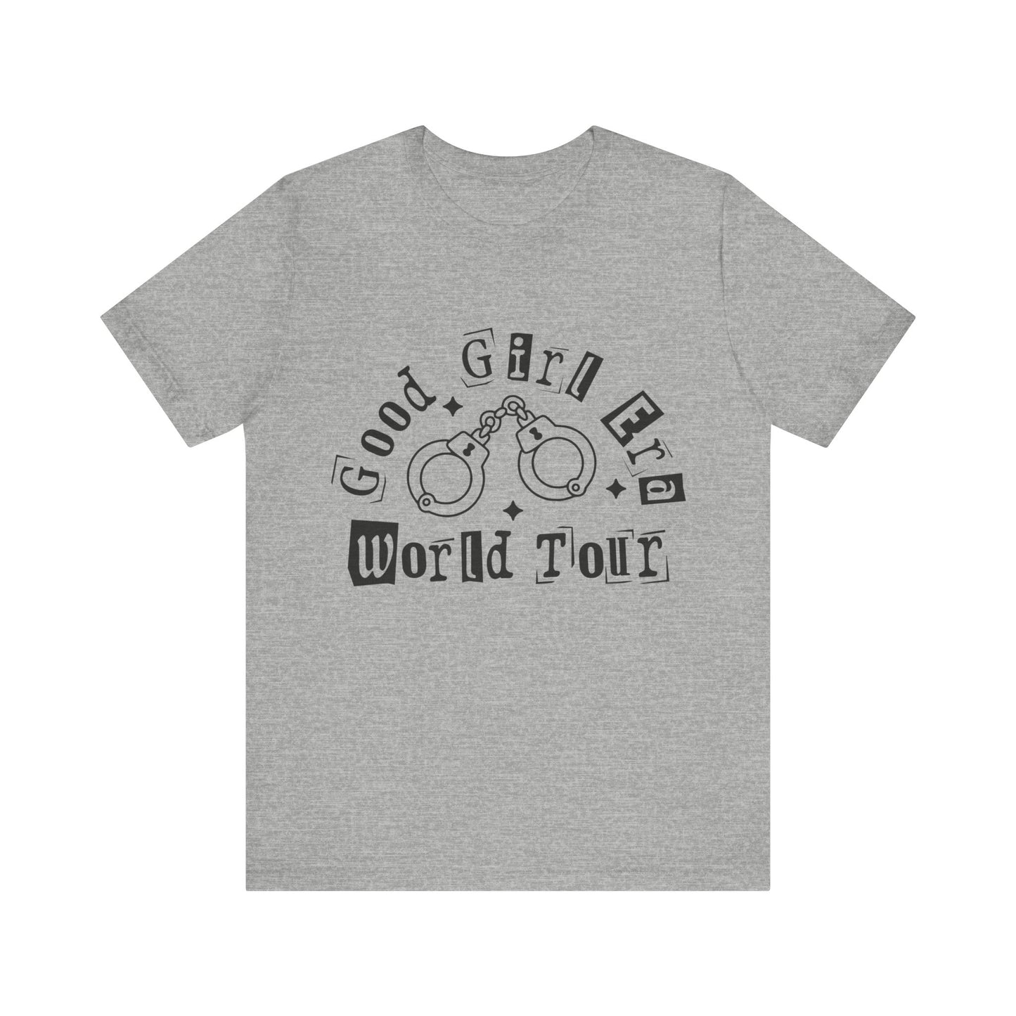 Good Girl World Tour Unisex Jersey Short Sleeve Tee