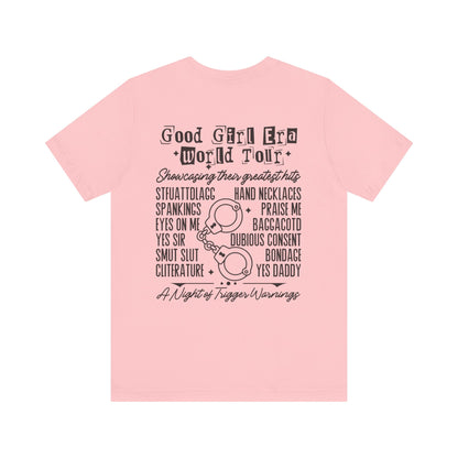 Good Girl World Tour Unisex Jersey Short Sleeve Tee