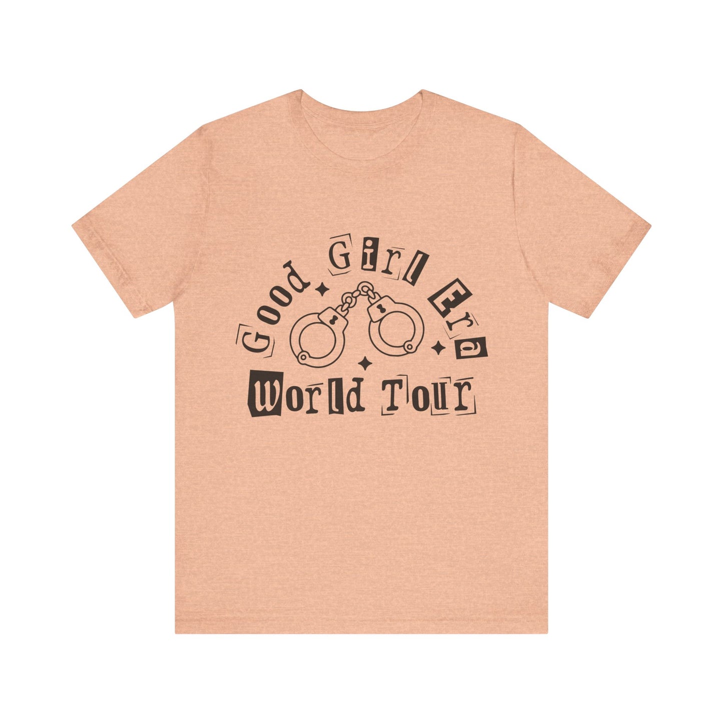 Good Girl World Tour Unisex Jersey Short Sleeve Tee